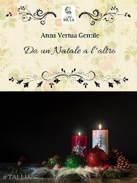 Vertua Gentile |  Da un Natale all'altro | eBook | Sack Fachmedien