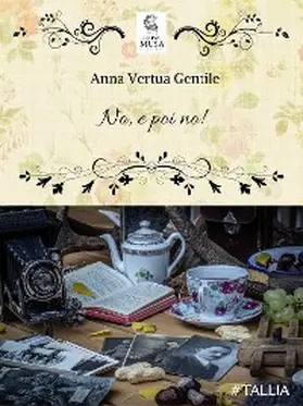 Vertua Gentile |  No e poi no! | eBook | Sack Fachmedien