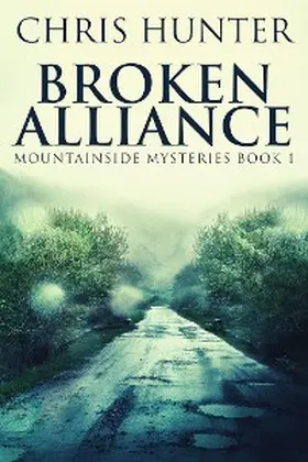 Hunter |  Broken Alliance | eBook | Sack Fachmedien