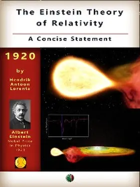 Lorentz |  The Einstein Theory of Relativity: A Concise Statement | eBook | Sack Fachmedien