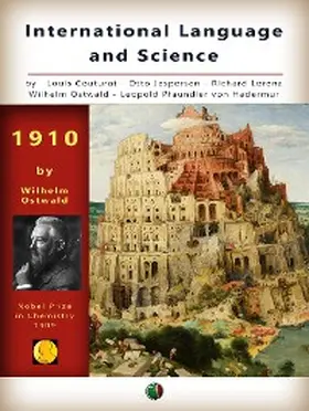 Ostwald / Couturat / Jespersen |  International Language and Science | eBook | Sack Fachmedien