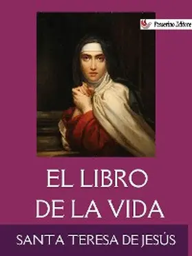 de Jesús |  El libro de la vida | eBook | Sack Fachmedien