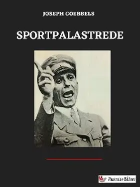 Goebbels |  Sportpalastrede | eBook | Sack Fachmedien