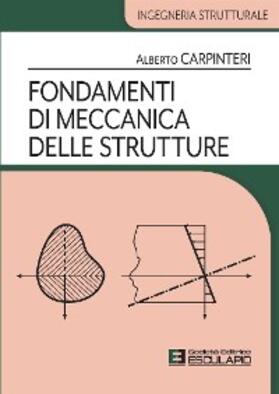 Carpinteri |  Fondamenti di Meccanica delle Strutture | eBook | Sack Fachmedien