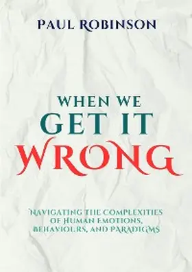 Robinson |  When we get it wrong | eBook | Sack Fachmedien