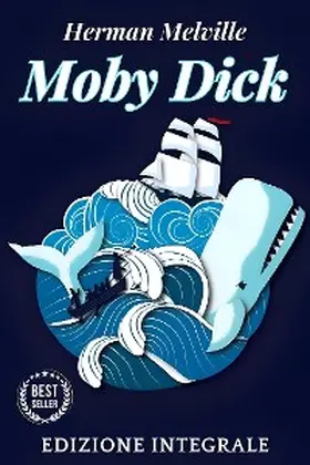 Melville |  Moby Dick - Herman Melville | eBook | Sack Fachmedien