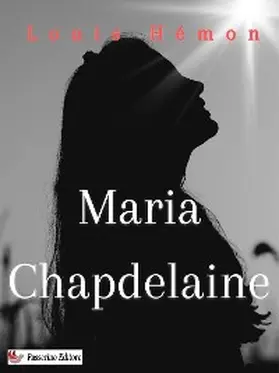 Hémon |  Maria Chapdelaine | eBook | Sack Fachmedien