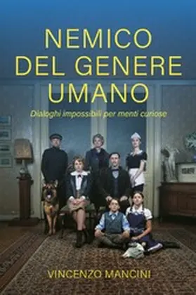 Mancini |  NEMICO DEL GENERE UMANO | eBook | Sack Fachmedien