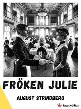 Strindberg |  Fröken Julie | eBook | Sack Fachmedien