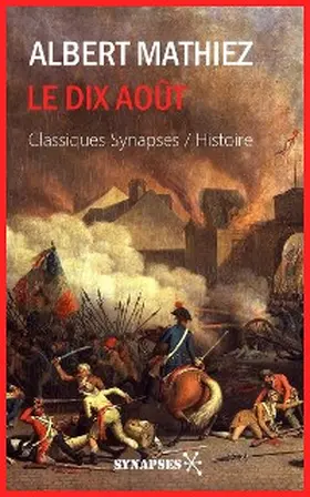 Mathiez |  Le dix août | eBook | Sack Fachmedien