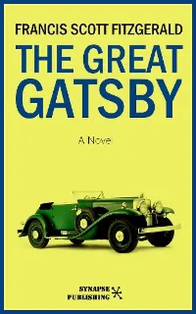 Scott Fitzgerald |  The Great Gatsby | eBook | Sack Fachmedien