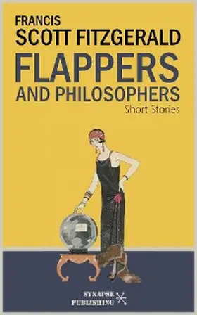 Scott Fitzgerald |  Flappers and Philosophers | eBook | Sack Fachmedien