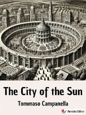 Campanella |  The City of the Sun | eBook | Sack Fachmedien