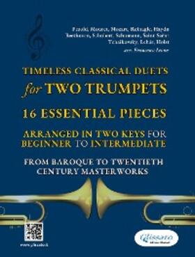 Schumann / Reinagle / Haydn |  Timeless Classical Duets for Two Trumpets | eBook | Sack Fachmedien