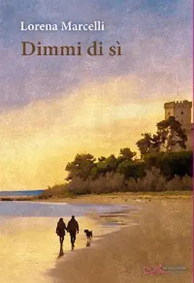 Marcelli |  Dimmi di sì | eBook | Sack Fachmedien