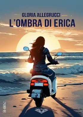 Allegrucci |  L'ombra di Erica | eBook | Sack Fachmedien
