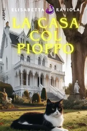 Raviola |  La casa col pioppo | eBook | Sack Fachmedien