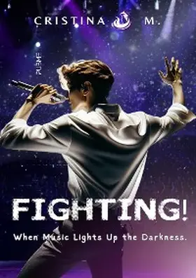 M. |  Fighting! | eBook | Sack Fachmedien