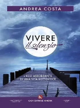Costa |  Vivere il silenzio | eBook | Sack Fachmedien