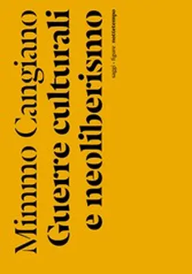 Cangiano |  Guerre culturali e neoliberismo | eBook | Sack Fachmedien