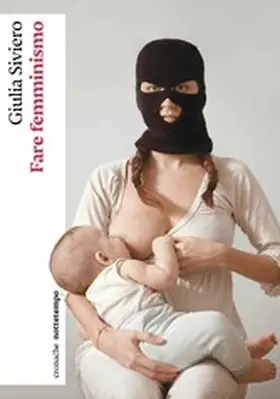 Siviero |  Fare femminismo | eBook | Sack Fachmedien