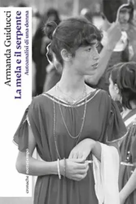 Guiducci / Morra |  La mela e il serpente | eBook | Sack Fachmedien