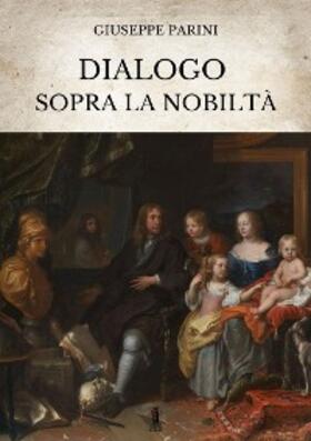 Parini |  Dialogo sopra la nobiltà | eBook | Sack Fachmedien