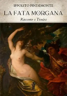 Pindemonte |  La Fata Morgana | eBook | Sack Fachmedien