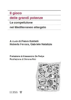 Natalizia / Ferrara / Baldelli |  Il gioco delle grandi potenze | eBook | Sack Fachmedien