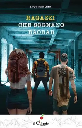 Former |  Ragazzi che sognano baobab | eBook | Sack Fachmedien