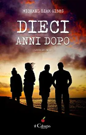 Gibbs |  Dieci anni dopo | eBook | Sack Fachmedien