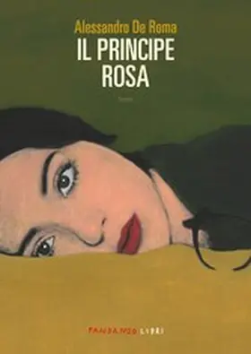 De Roma |  Il principe rosa | eBook | Sack Fachmedien