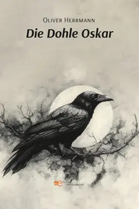 Herrmann |  DIE DOHLE OSKAR | Buch |  Sack Fachmedien