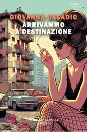Casadio |  Arrivammo a destinazione | eBook | Sack Fachmedien