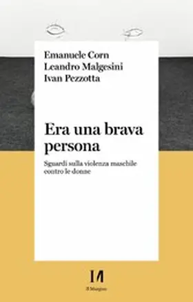 Corn / Malgesini / Pezzotta |  Era una brava persona | eBook | Sack Fachmedien