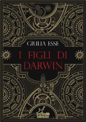 Esse |  I figli di Darwin | eBook | Sack Fachmedien