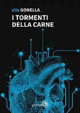 Gonella |  I tormenti della carne | eBook | Sack Fachmedien