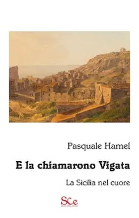 Hamel |  E la chiamarono Vigata | eBook | Sack Fachmedien