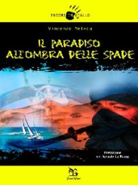 Meleca |  Il Paradiso all'ombra della spade | eBook | Sack Fachmedien