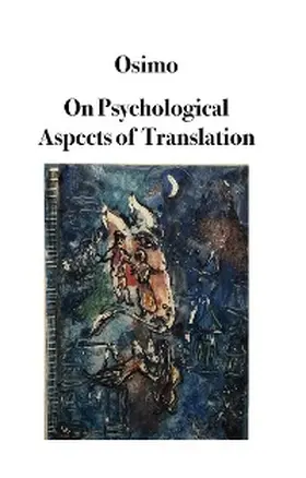 Osimo |  On Psychological Aspects of Translation | eBook | Sack Fachmedien