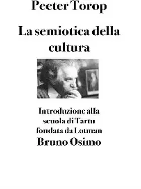 Torop |  La semiotica della cultura | eBook | Sack Fachmedien
