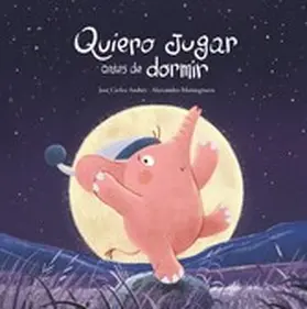  Quiero jugar antes de dormir | eBook | Sack Fachmedien