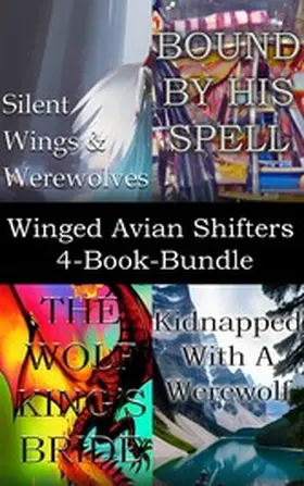 Wulf |  Winged Avian Shifter 4-Book Bundle | eBook | Sack Fachmedien