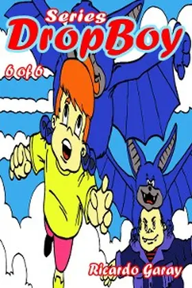 Garay |  Dropboy Series - vol.6 | eBook | Sack Fachmedien