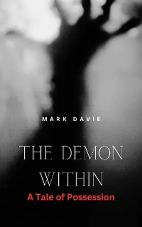 Davie |  The Demon Within | eBook | Sack Fachmedien