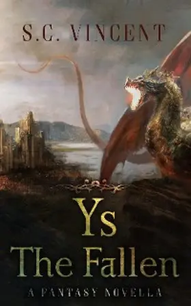 Vincent |  Ys The Fallen | eBook | Sack Fachmedien