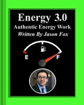 Fox |  Energy 3.0 Authentic Energy Work | eBook | Sack Fachmedien
