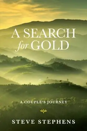 Stephens |  A Search for Gold | eBook | Sack Fachmedien