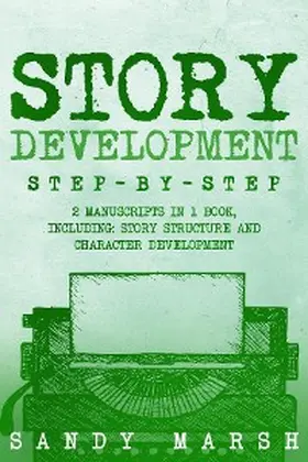 Marsh |  Story Development | eBook | Sack Fachmedien