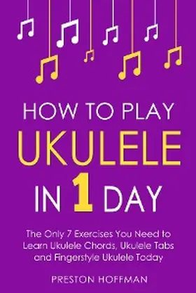 Hoffman |  How to Play Ukulele | eBook | Sack Fachmedien